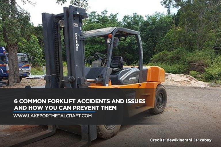6 Common Forklift Accidents and Issues and How You Can Prevent Them